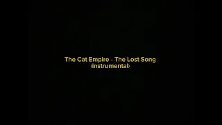 The Cat Empire - The Lost Song (instrumental)