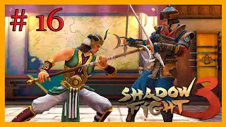 Shadow Fight 3 ПРОХОЖДЕНИЕ ВТОРОЙ ГЛАВЫ! Шадоу файт 3!ИТУ ПОБЕЖДЕН!БИТВА С ПРЕФЕКТО # 16