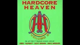 Hardcore Heaven - Volume 5 (Scott Brown / Vinylgroover Mixes) (1999)