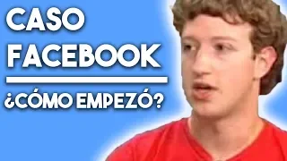 ¿Conoces Realmente los Inicios de Facebook? | Caso Facebook