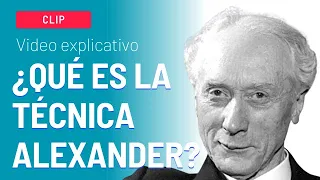 ¿Qué es la Técnica Alexander?