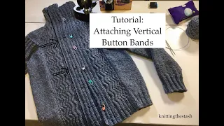 knittingthestash Tutorial: Attaching Vertical Button Bands