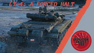 LT-4: A Forced Halt - In LT432 - Operation Object 260