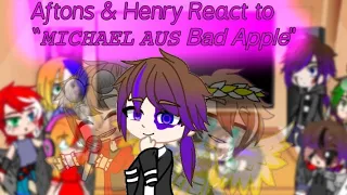 Aftons & Henry Emily React To Michael AUS||Bad Apples||Requested||Read Description||
