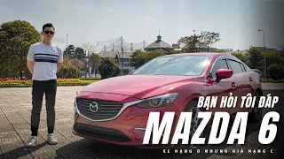 Đánh giá Mazda6: Chưa phải xuất sắc nhưng vẫn là một "món hời"!  |XEHAY.VN|