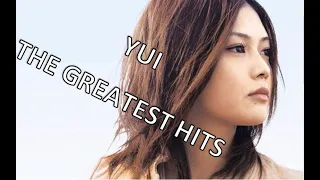 The best 10 songs of YUI (YUI Greatest Hits)