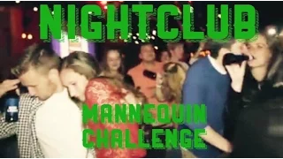 Nightclub Mannequin Challenge