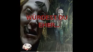 10 Gruseligste ,,Was würdest du eher...''-Fragen