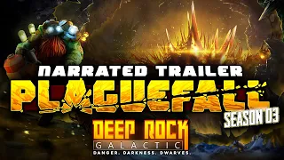 Deep Rock Galactic: Season 03 - Narrated Trailer