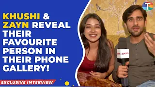 What’s in my phone with Aashiqana fame Khushi Dubey & Zayn Ibad Khan | Exclusive