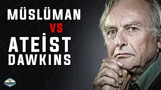Müslüman vs Ateist Richard Dawkins [Tutarsızlıklar ve Önyargılar]