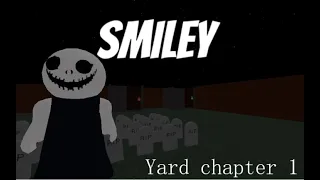 Roblox - Smiley: Chapter 1 Yard (Piggy Inspired Game)