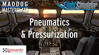 MD-82 Maddog Masterclass Part 3.3: Pneumatic & Pressurization | MSFS