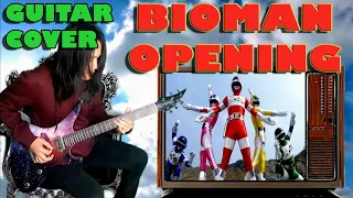 BIOMAN - Opening _ Guitar Cover _ Choudenshi Bioman