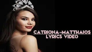 Catriona-Matthaios (Lyrics Video)