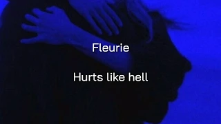 Fleurie - Hurts like hell (Lyrics/Sub español)