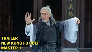 New kung fu cult master 1  trailer movie 2022