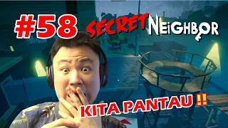 TRIK MEMANTAU DARI KETINGGIAN !! - Secret Neighbor Indonesia #58