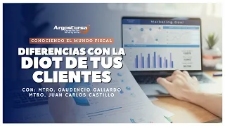 Diferencias con la DIOT de tus clientes ||CONOCIENDO EL MUNDO FISCAL