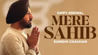 Mere Sahib (Lyrical)| Gippy Grewal | Sunidhi Chauhan | Happy Raikoti | Jatinder Shah | Speed Gurbani