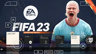 FIFA 23 PPSSPP CAMERA PS5 ANDROID OFFLINE 600MB BEST GRAPHICS NEW KITS REAL FACES & LATEST TRANSFERS