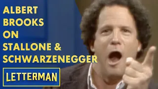 Albert Brooks On Sylvester Stallone & Arnold Schwarzenegger | Letterman