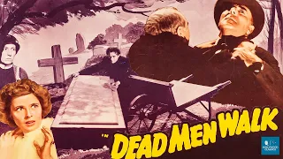 Dead Men Walk (1943) | Horror Film | George Zucco, Mary Carlisle, Nedrick Young
