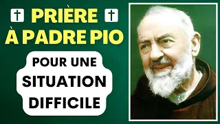 Prière à Padre Pio Pour Situation Difficile