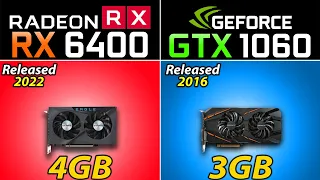 RX 6400 vs. GTX 1060 3GB - 1080p Gaming Benchmarks