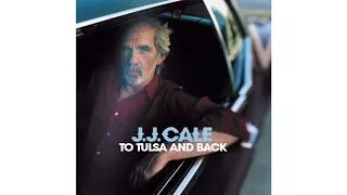 JJ Cale - The Problem (Official Audio)