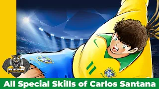 All Special Skills of Carlos Santana - Captain Tsubasa Dream Team