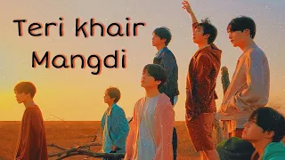 Teri khair mangdi ~ bts {fmv} 💜🥀| korean mix hindi songs | bts mix hindi songs