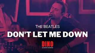 DINO - Don't Let Me Down (The Beatles) | Rock e Flashback Acústico (Spotify & Deezer)