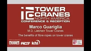 TCNA 2018: The benefits of using fibre ropes on tower cranes