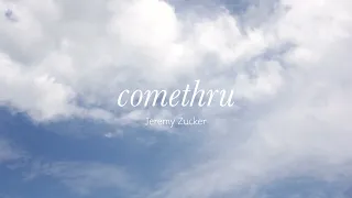 Jeremy Zucker-comethru [가사/해석/자막]