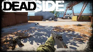 Deadside - Жесткие перестрелки, хардкорное выживание.