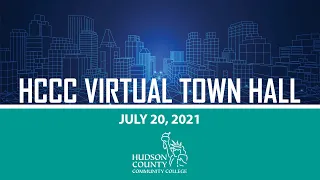 HCCC Town Hall - July 20, 2021