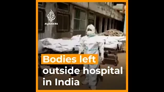 Bodies of COVID victims left outside hospital in India | AJ #shorts