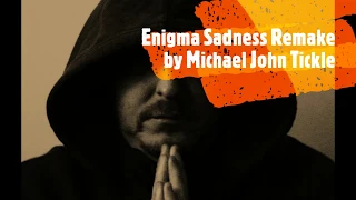 Enigma Sadeness - (REASON ver 10 REMAKE)