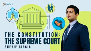 The Constitution: The Supreme Court | 5-Minute Videos