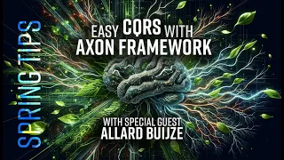 Spring Tips: CQRS and Axon Framework
