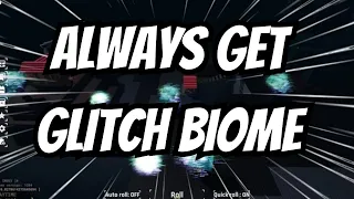 The BEST Way To Get Glitch Biome On Sols Rng
