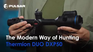 Pulsar Thermion DUO DXP50 | Multispectral riflescope | Everything you need to know