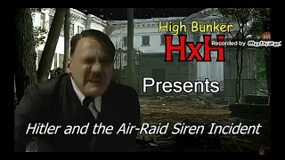 Hitler air raid siren incident