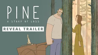 Pine: A Story of Loss Reveal Trailer