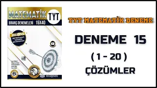 TYT MATEMATİK DENEME 15 ( 1 - 20 ) ( BİLGİ SARMAL TYT MATEMATİK DENEME ÇÖZÜMLERİ )