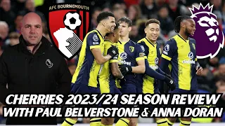 AFC BOURNEMOUTH 2023/24 SEASON REVIEW WITH PAUL BELVERSTONE & ANNA DORAN - Cherries Record Breakers!