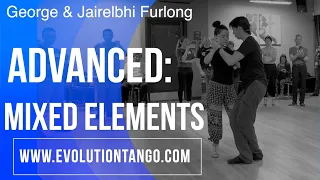 Advanced tango combination with George and Jairebhi Furlong.