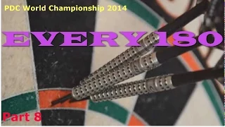 ALL 180s of PDC World Championship 2014 | Part 8