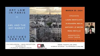 Art Law in Paris: Lecture Series - AML and the Art Market (Mar. 26, 2024)